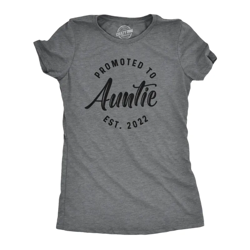 Promoted To Auntie 2022 Women's T Shirt sold by Crazy Dog T-Shirts
