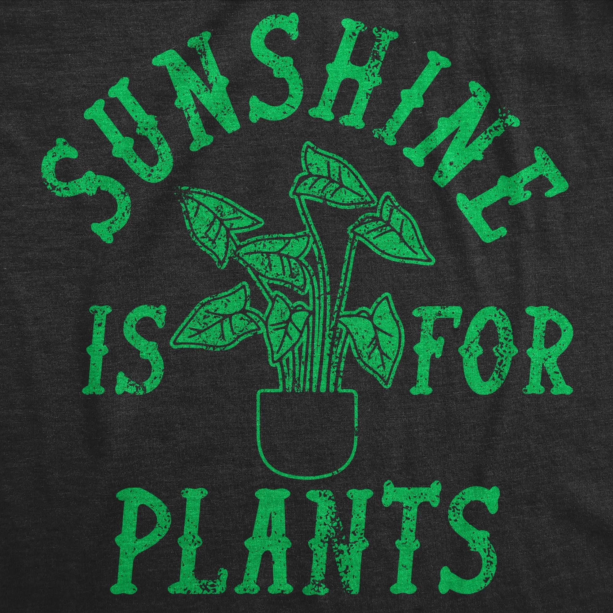 Sunshine Is For Plants Women's T Shirt sold by Crazy Dog T-Shirts product image thumbnail 2