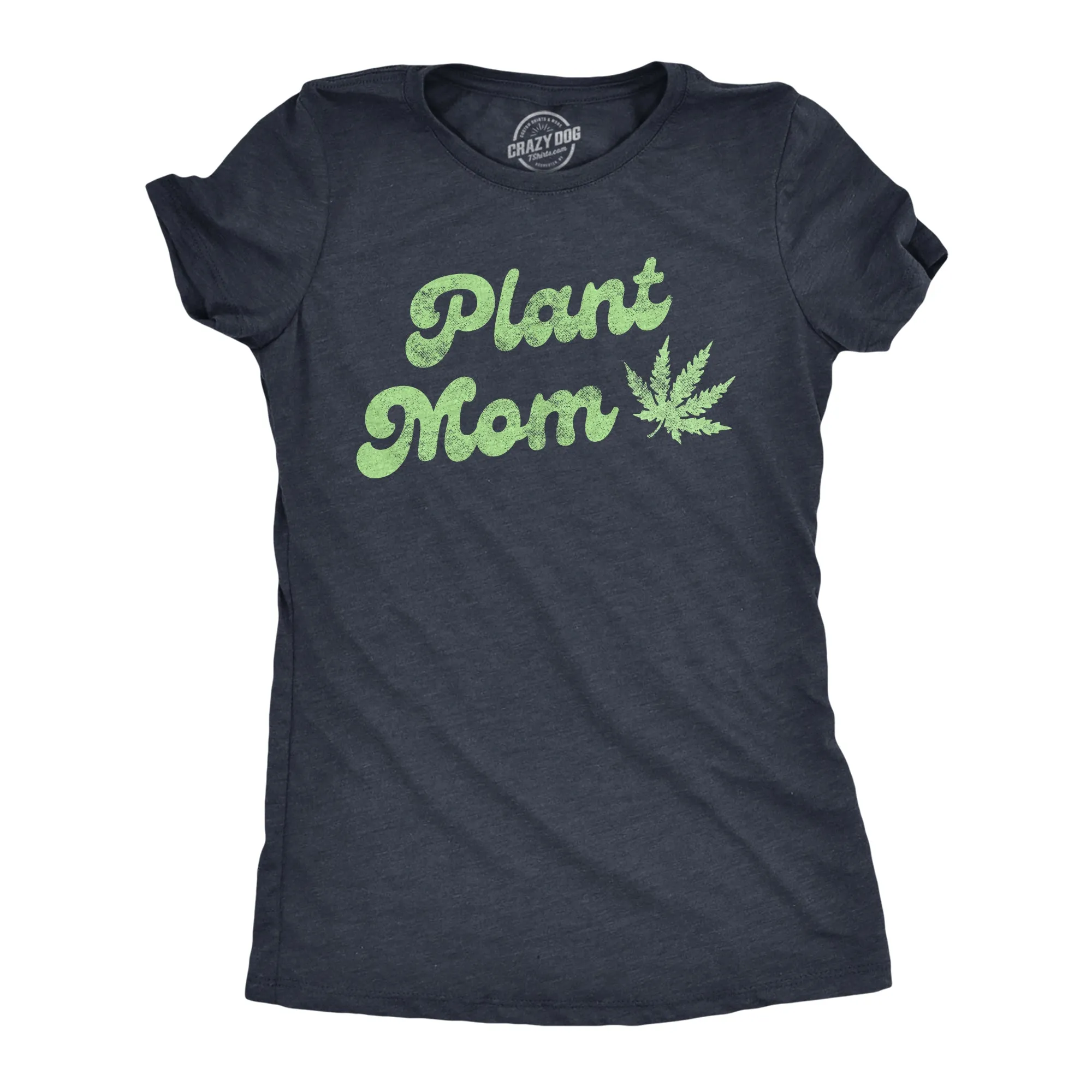 Plant Mom Women's T Shirt sold by Crazy Dog T-Shirts
