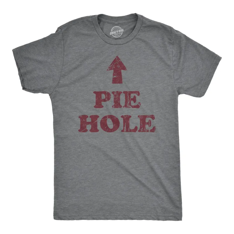 Pie Hole Men's T Shirt sold by Crazy Dog T-Shirts