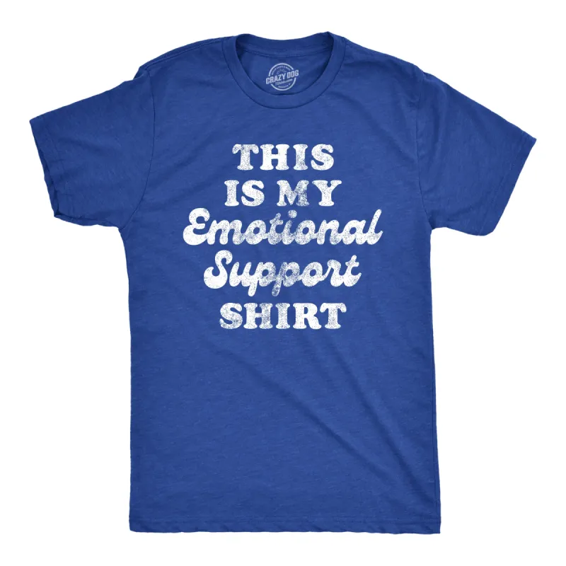 This Is My Emotional Support Shirt Men's T Shirt sold by Crazy Dog T-Shirts