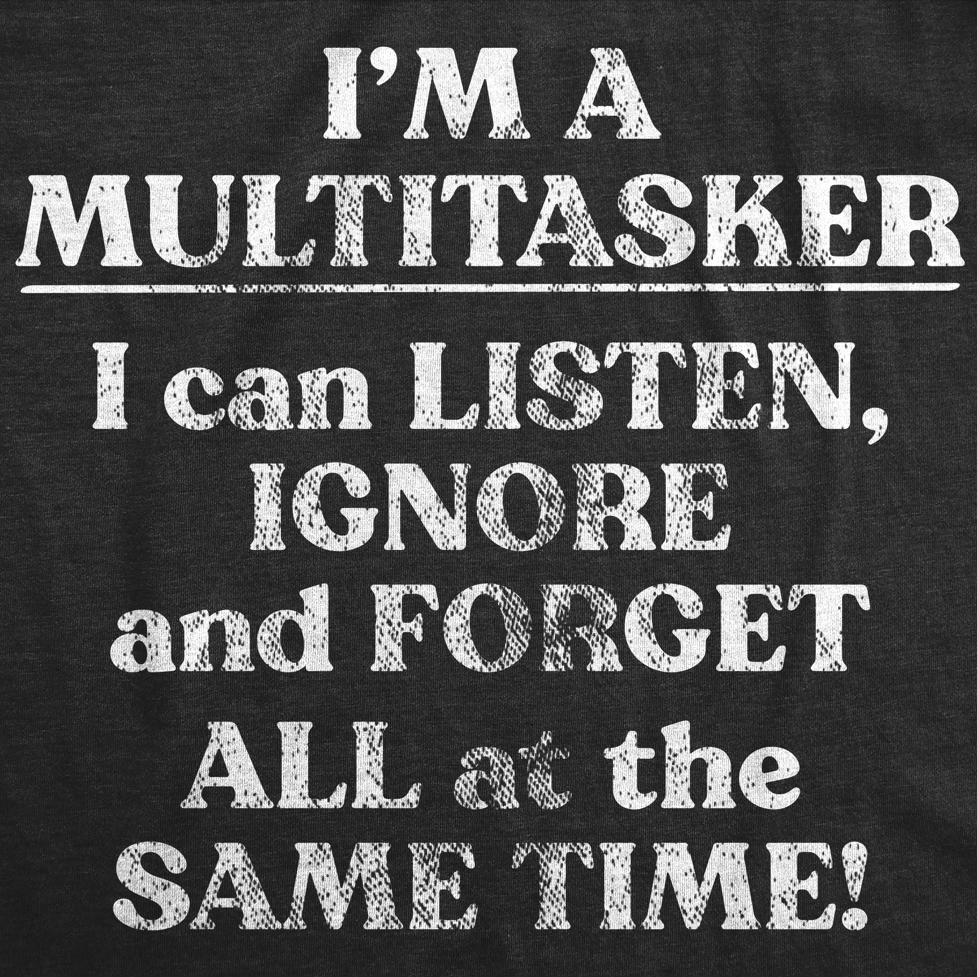 Im A Multitasker Women's T Shirt sold by Crazy Dog T-Shirts product image thumbnail 2
