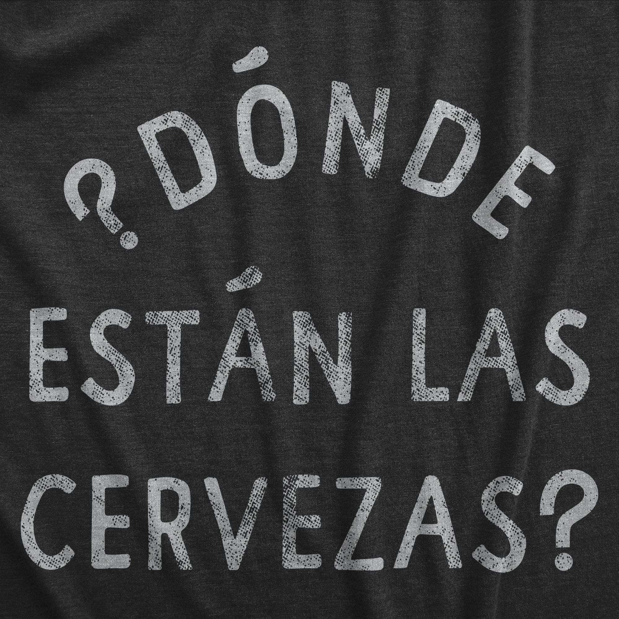 Donde Estan Las Cervezas Men's T Shirt sold by Crazy Dog T-Shirts product image thumbnail 2