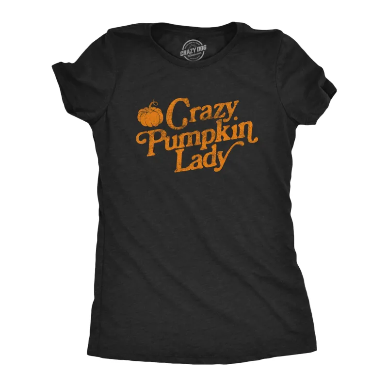 Crazy Pumpkin Lady Women's T Shirt sold by Crazy Dog T-Shirts