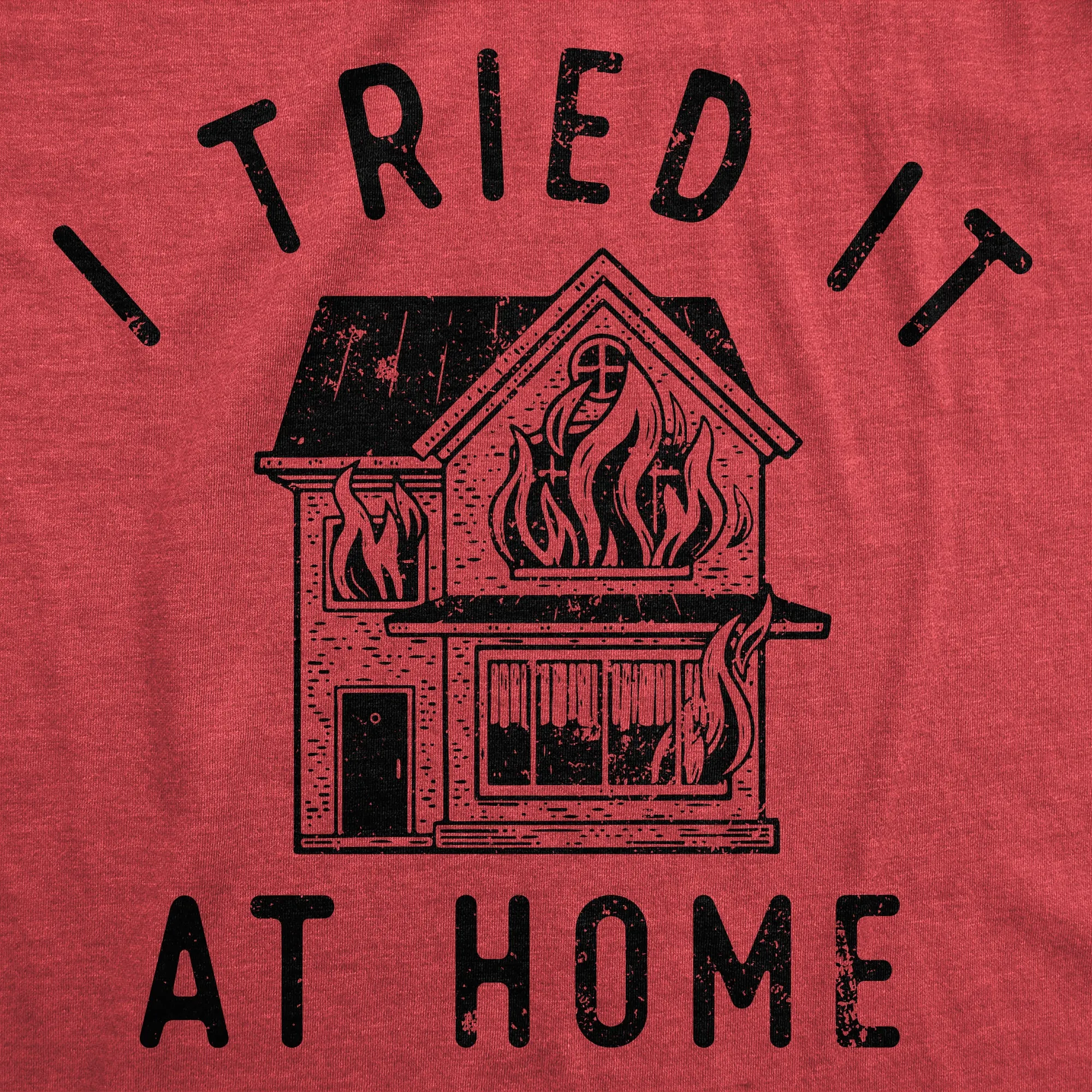 I Tried It At Home Men's T Shirt sold by Crazy Dog T-Shirts product image thumbnail 2