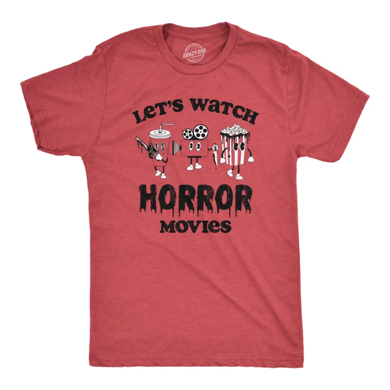 Lets Watch Horror Movies Men's T Shirt sold by Crazy Dog T-Shirts