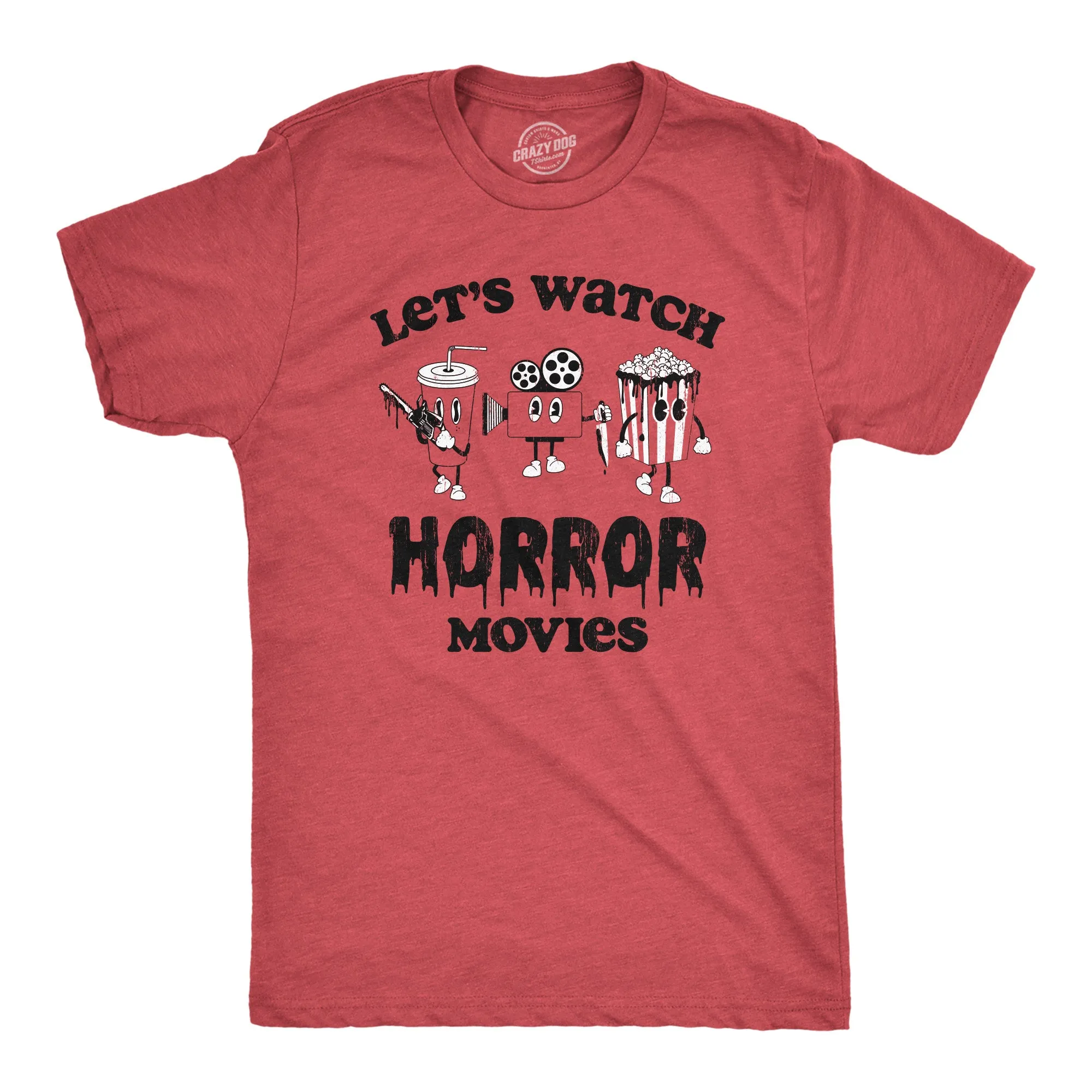 Lets Watch Horror Movies Men's T Shirt sold by Crazy Dog T-Shirts
