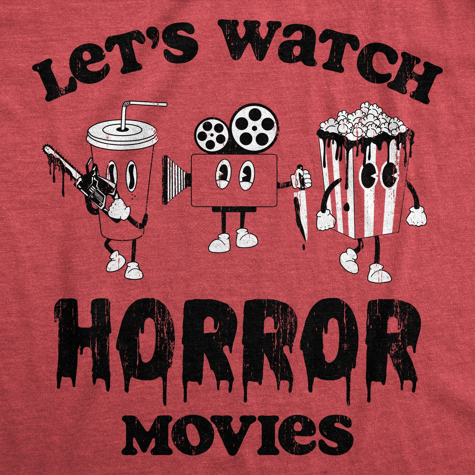 Lets Watch Horror Movies Men's T Shirt sold by Crazy Dog T-Shirts product image thumbnail 2