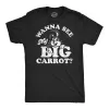 Wanna See My Big Carrot Men's T Shirt sold by Crazy Dog T-Shirts