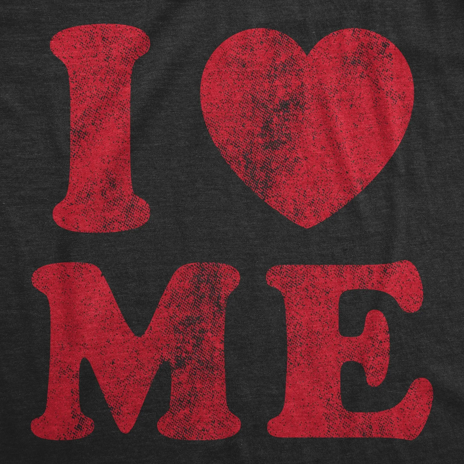 I Love Me Women's T Shirt sold by Crazy Dog T-Shirts product image thumbnail 2