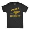Wanna Quickie Men's T Shirt sold by Crazy Dog T-Shirts