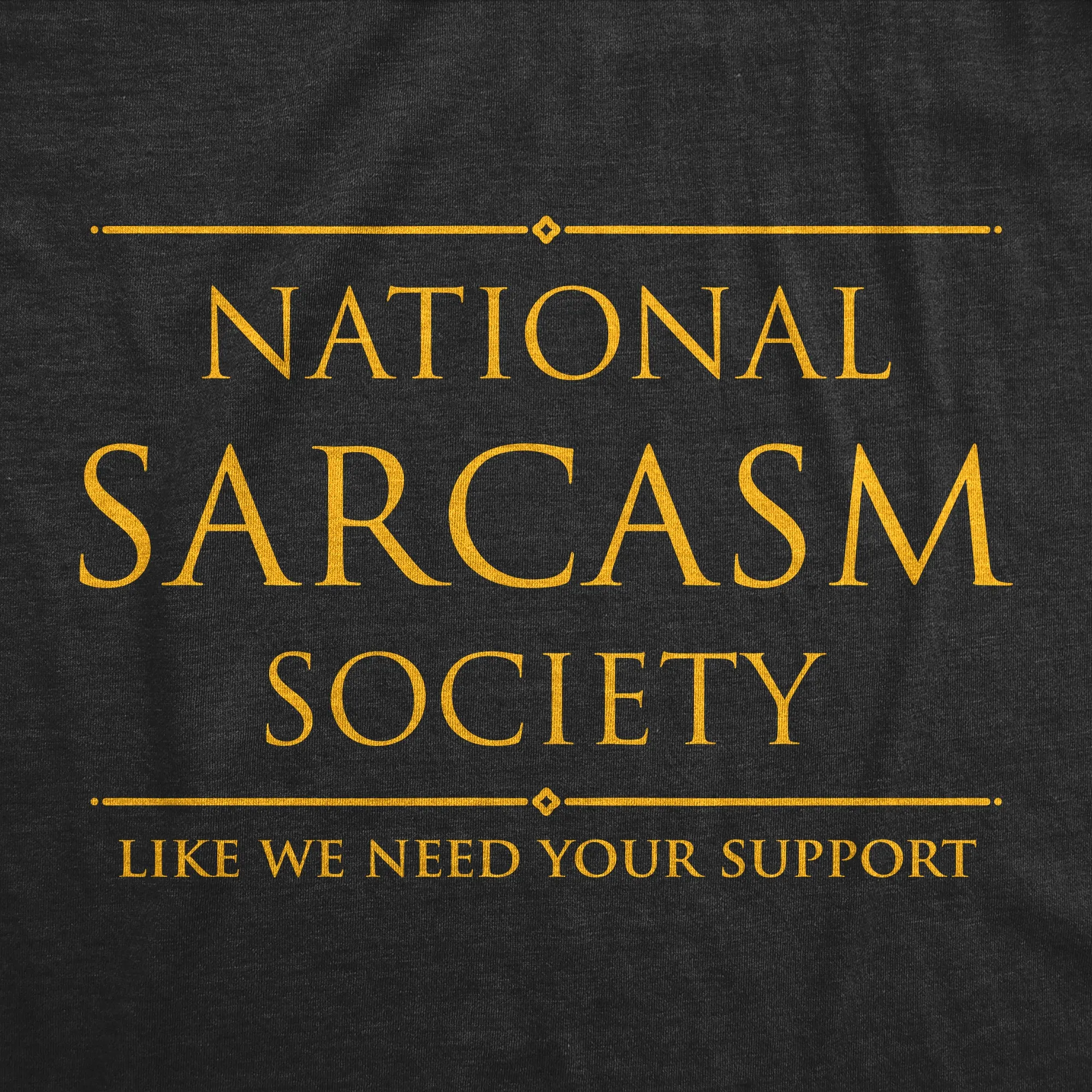 National Sarcasm Society Men's T Shirt sold by Crazy Dog T-Shirts product image thumbnail 2