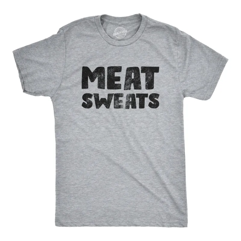 Meat Sweats Men's T Shirt sold by Crazy Dog T-Shirts