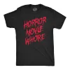 Horror Movie Whore Men's T Shirt sold by Crazy Dog T-Shirts