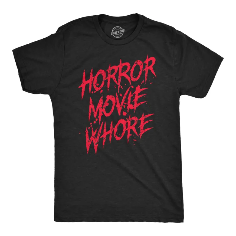 Horror Movie Whore Men's T Shirt sold by Crazy Dog T-Shirts