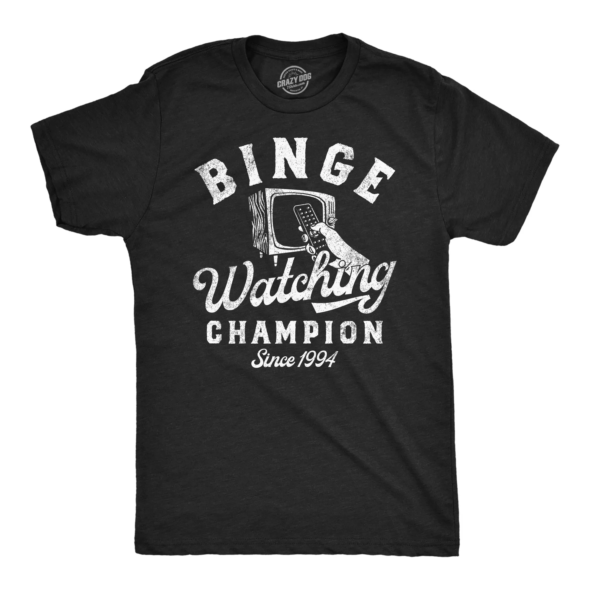 Binge Watching Champion Men's T Shirt sold by Crazy Dog T-Shirts