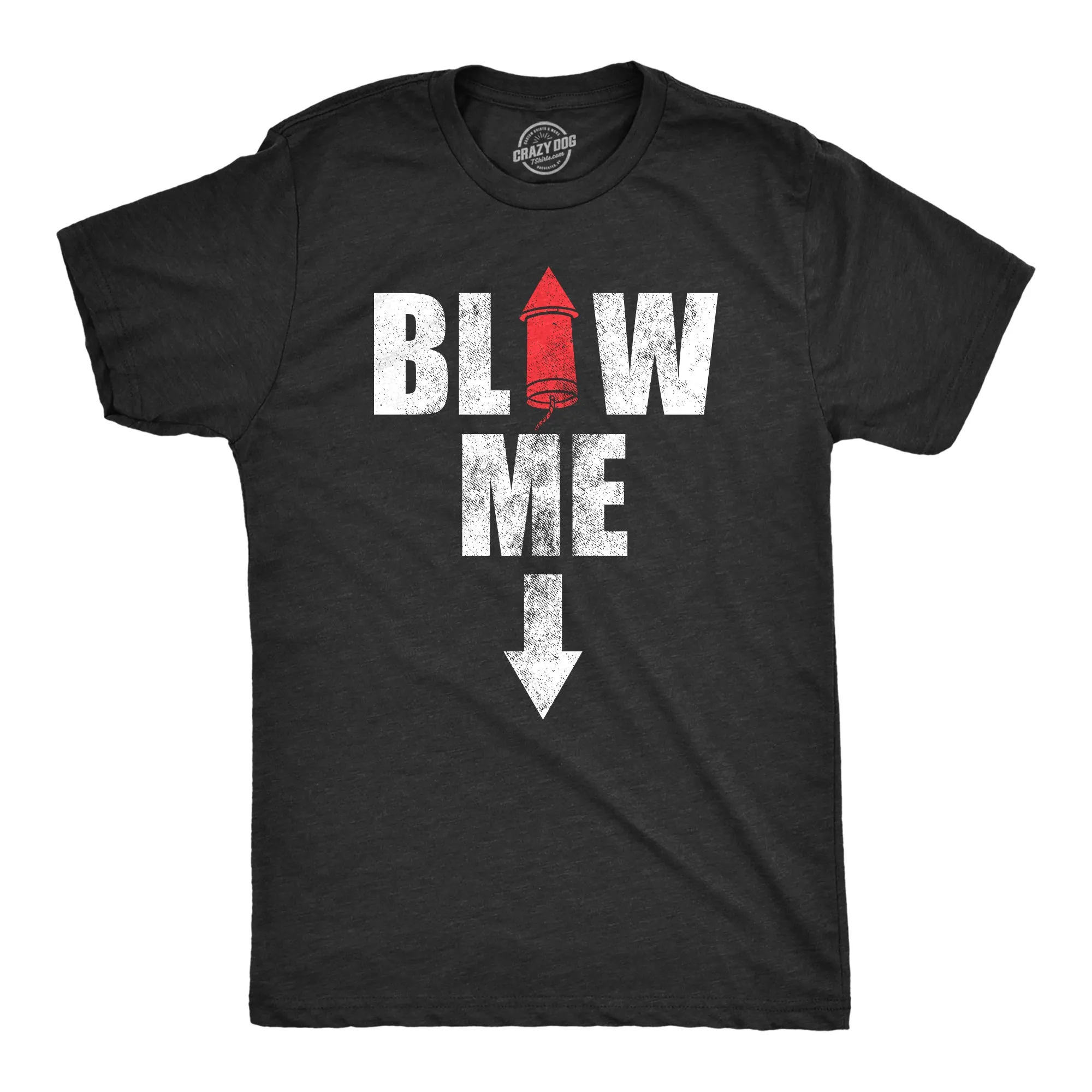 Blow Me Fireworks Men's T Shirt sold by Crazy Dog T-Shirts