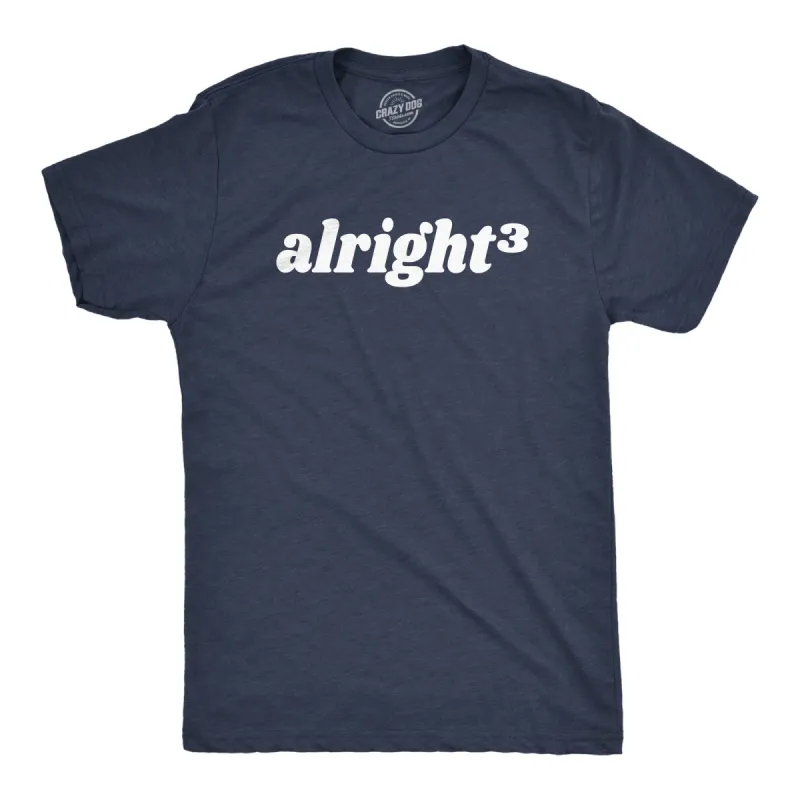 Alright Cubed Men's T Shirt sold by Crazy Dog T-Shirts