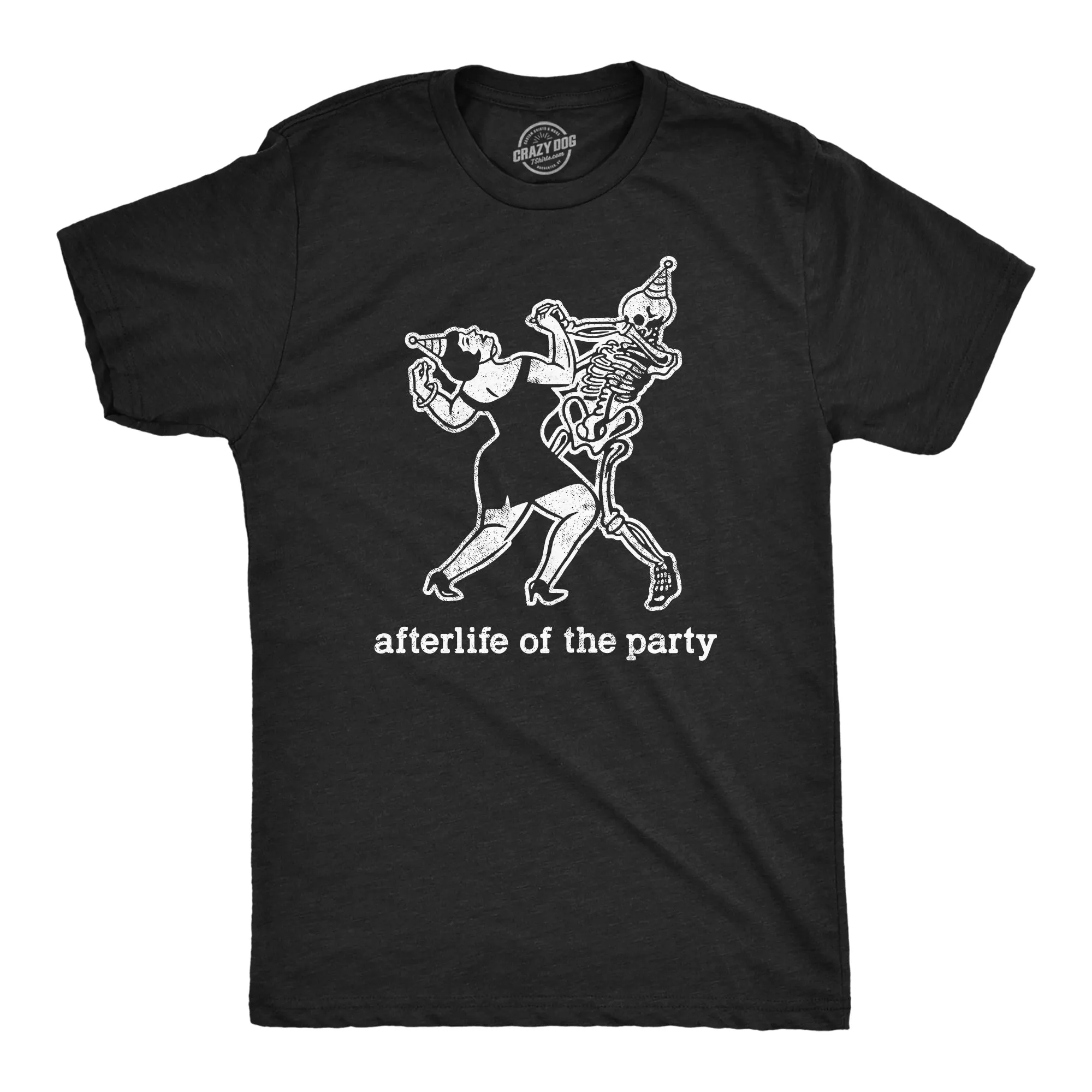 Afterlife Of The Party Men's T Shirt sold by Crazy Dog T-Shirts
