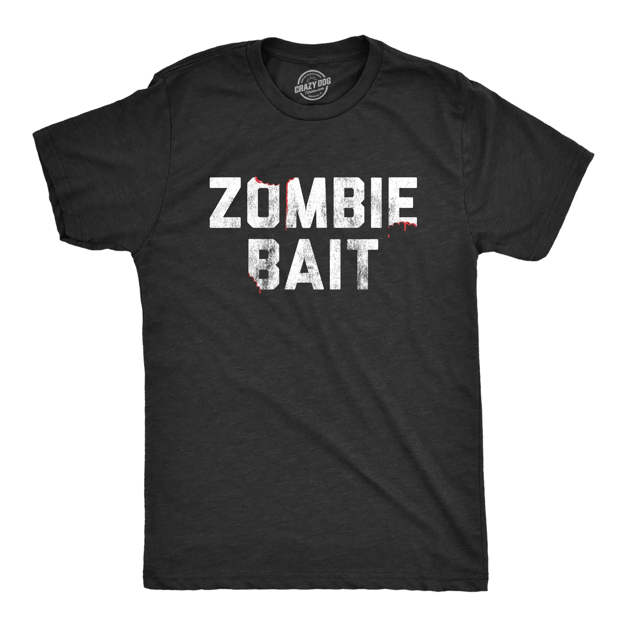 Zombie Bait Men's T Shirt sold by Crazy Dog T-Shirts