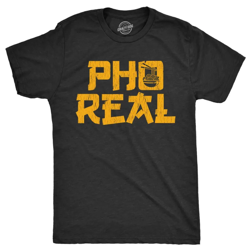 Pho Real Men's T Shirt sold by Crazy Dog T-Shirts