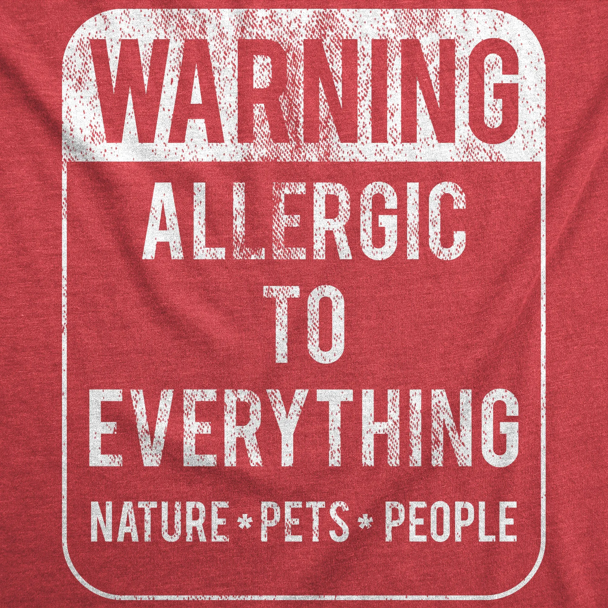 Warning Allergic To Everything Women's T Shirt sold by Crazy Dog T-Shirts product image thumbnail 2