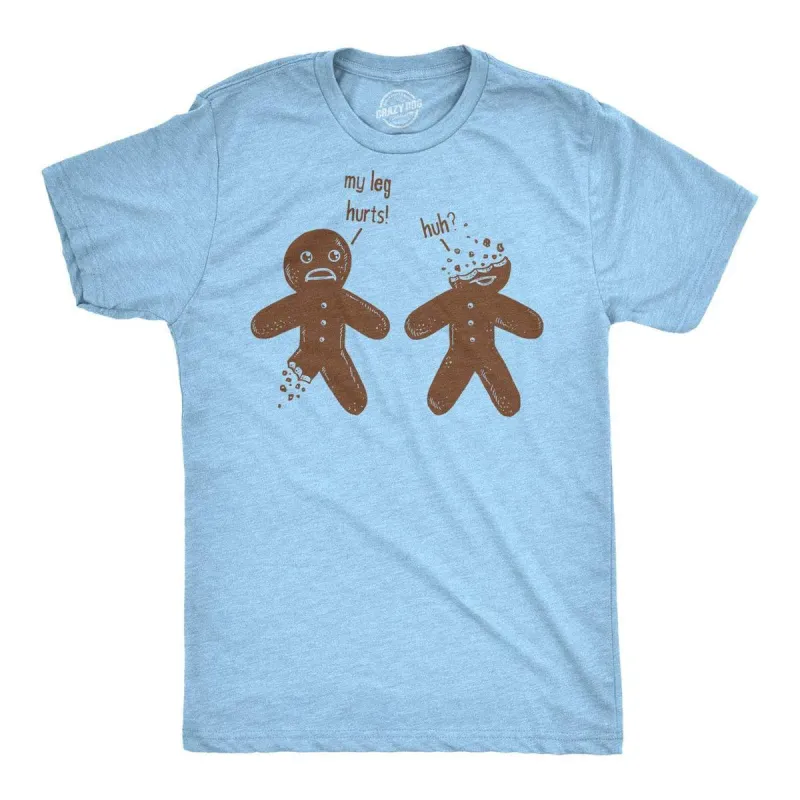 My Leg Hurts. Huh? Gingerbread Men's T Shirt sold by Crazy Dog T-Shirts