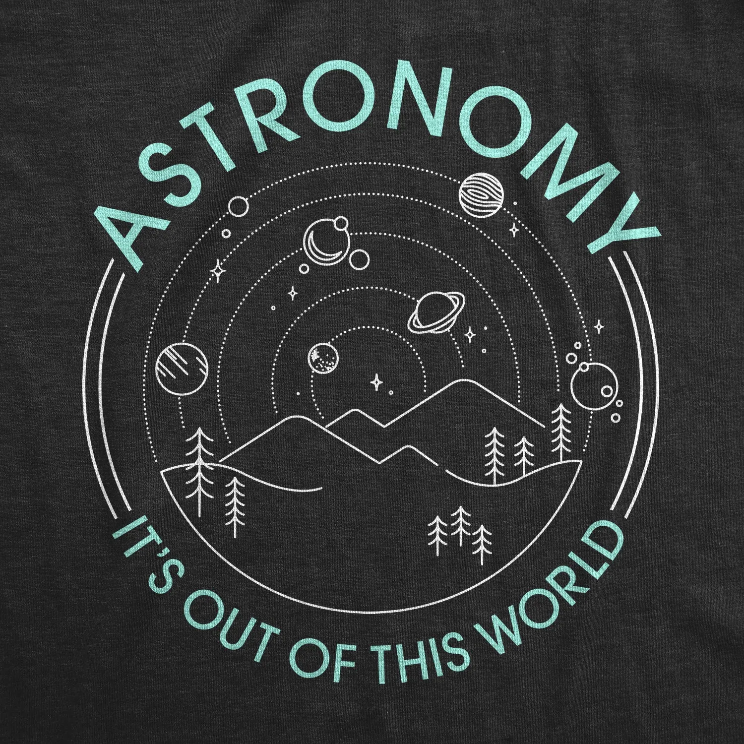 Astronomy It's Out Of This World Men's T Shirt sold by Crazy Dog T-Shirts product image thumbnail 2