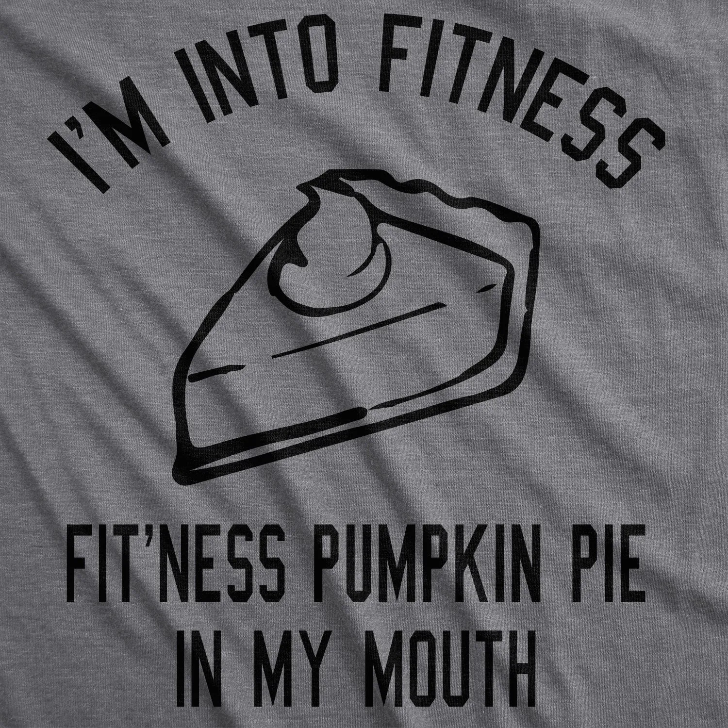 Fitness Pumpkin Pie In My Mouth Men's T Shirt sold by Crazy Dog T-Shirts product image thumbnail 2