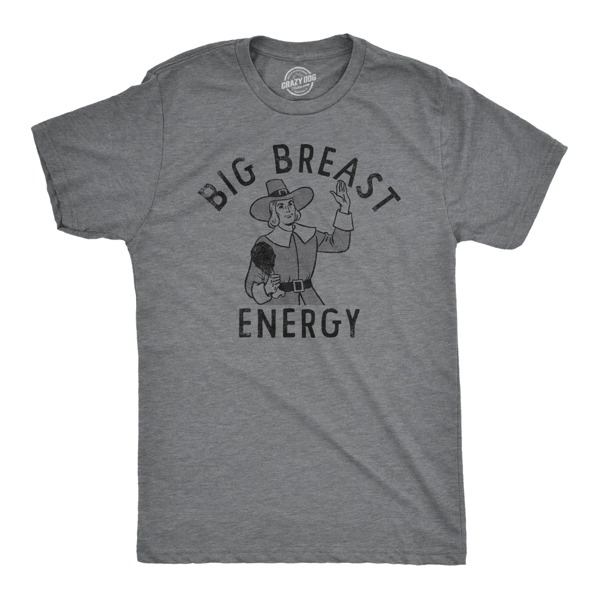 Big Breast Energy Men's T Shirt sold by Crazy Dog T-Shirts
