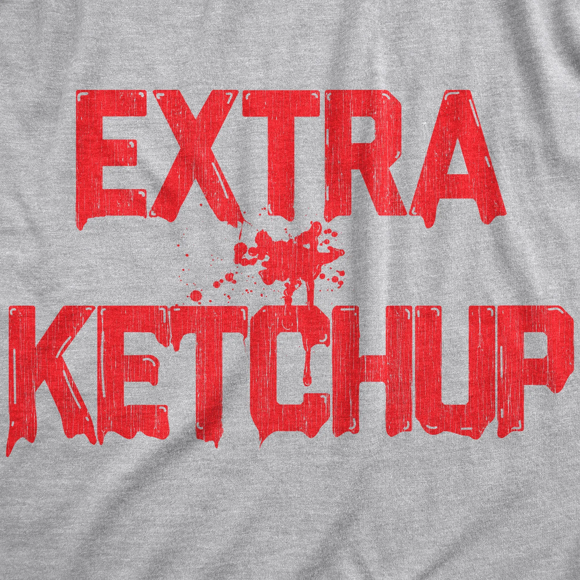 Extra Ketchup Women's T Shirt sold by Crazy Dog T-Shirts product image thumbnail 2