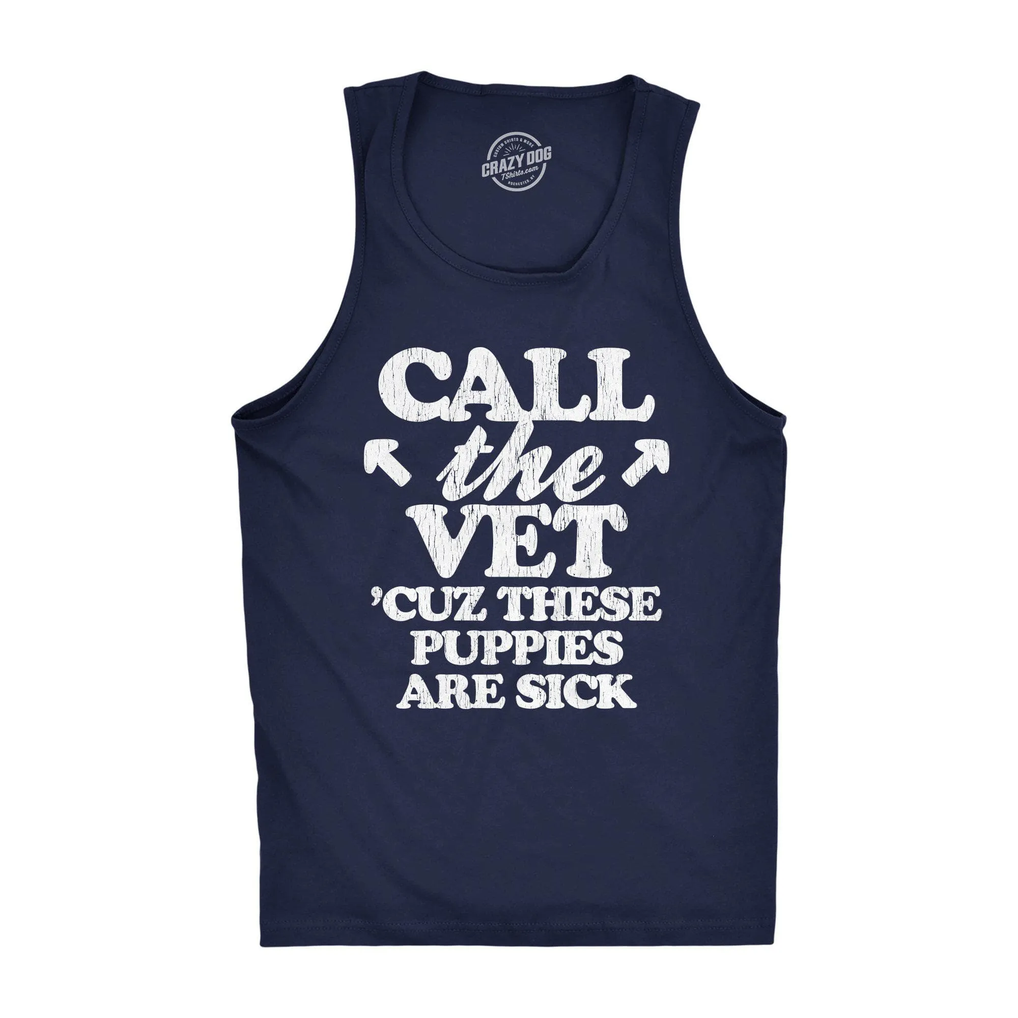 Call The Vet Cuz These Puppies Are Sick Men's Tank Top sold by Crazy Dog T-Shirts