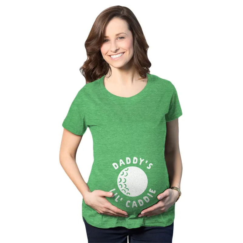 Daddy's Lil' Caddie Maternity T Shirt sold by Crazy Dog T-Shirts