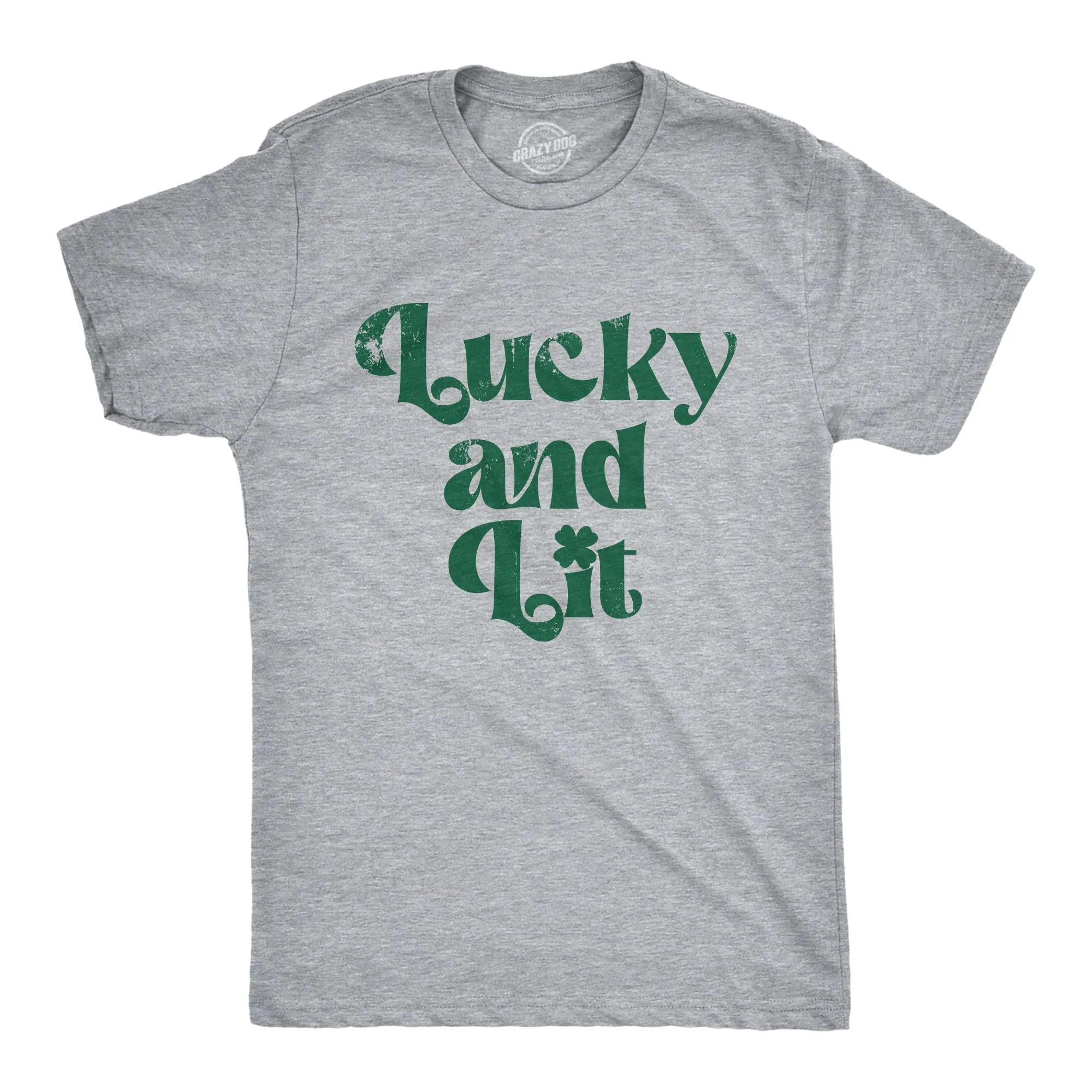 Lucky And Lit Men's T Shirt sold by Crazy Dog T-Shirts