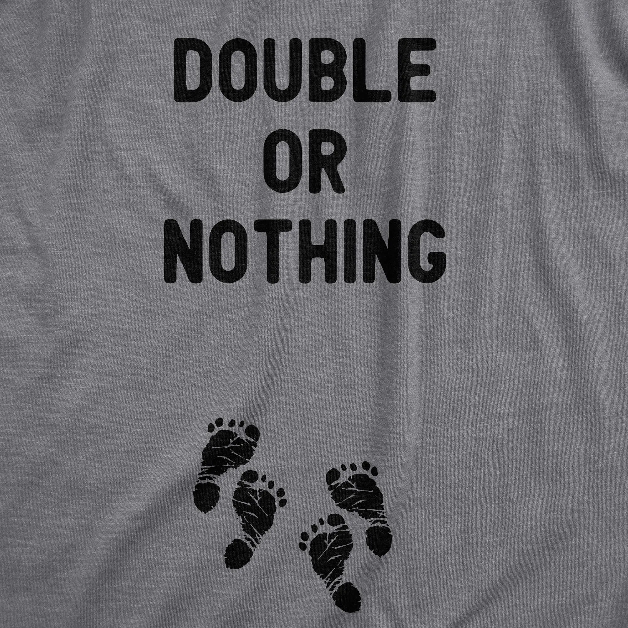 Double Or Nothing Maternity T Shirt sold by Crazy Dog T-Shirts product image thumbnail 2