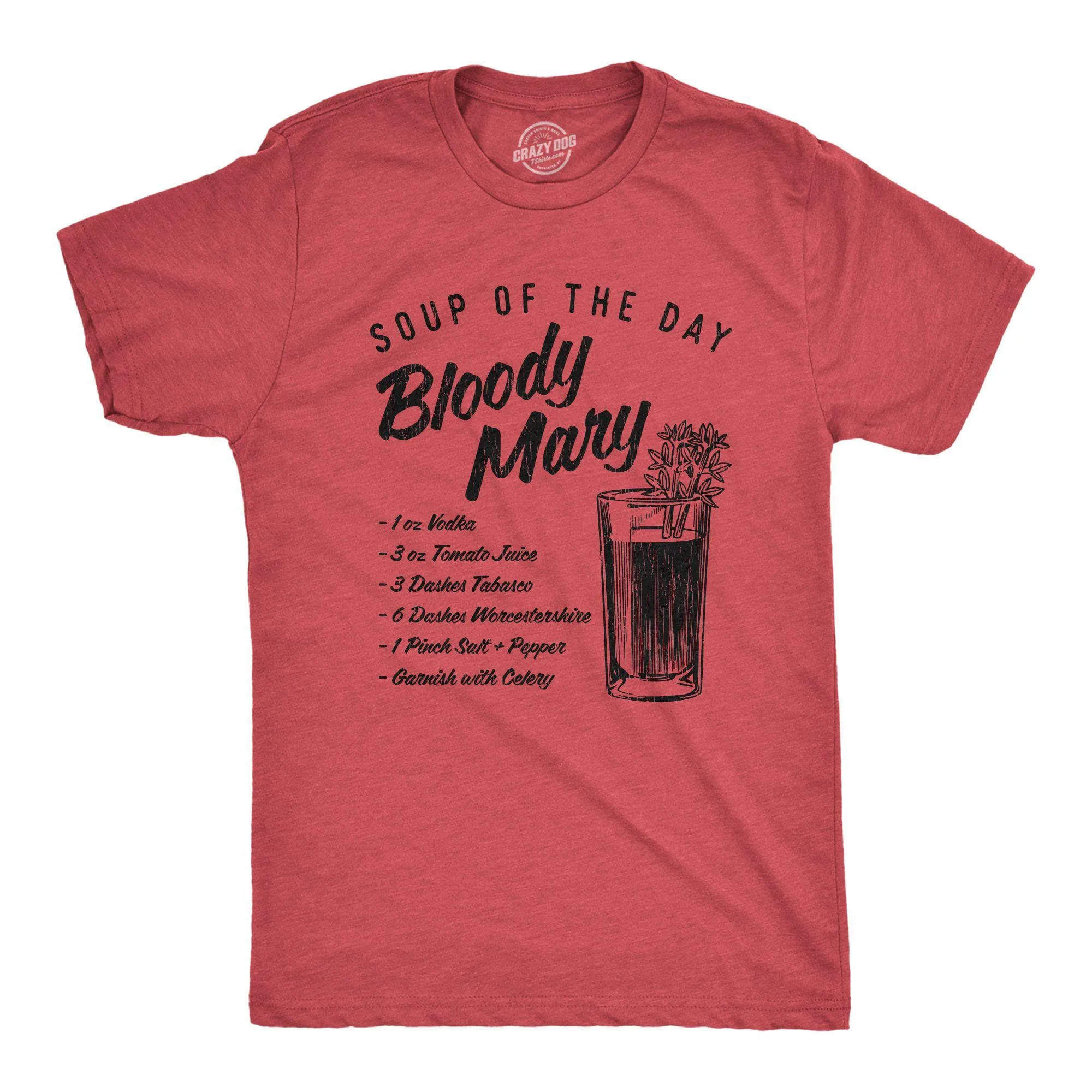 Soup Of The Day Bloody Mary Men's T Shirt sold by Crazy Dog T-Shirts