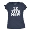 Le Tits Now Women's T Shirt sold by Crazy Dog T-Shirts