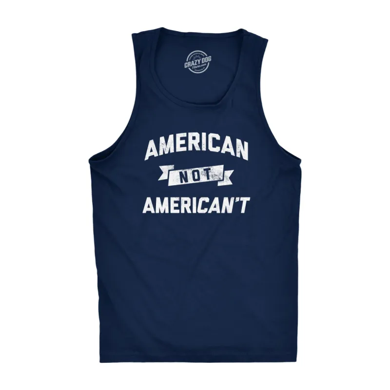 American Not Americant Men's Tank Top sold by Crazy Dog T-Shirts