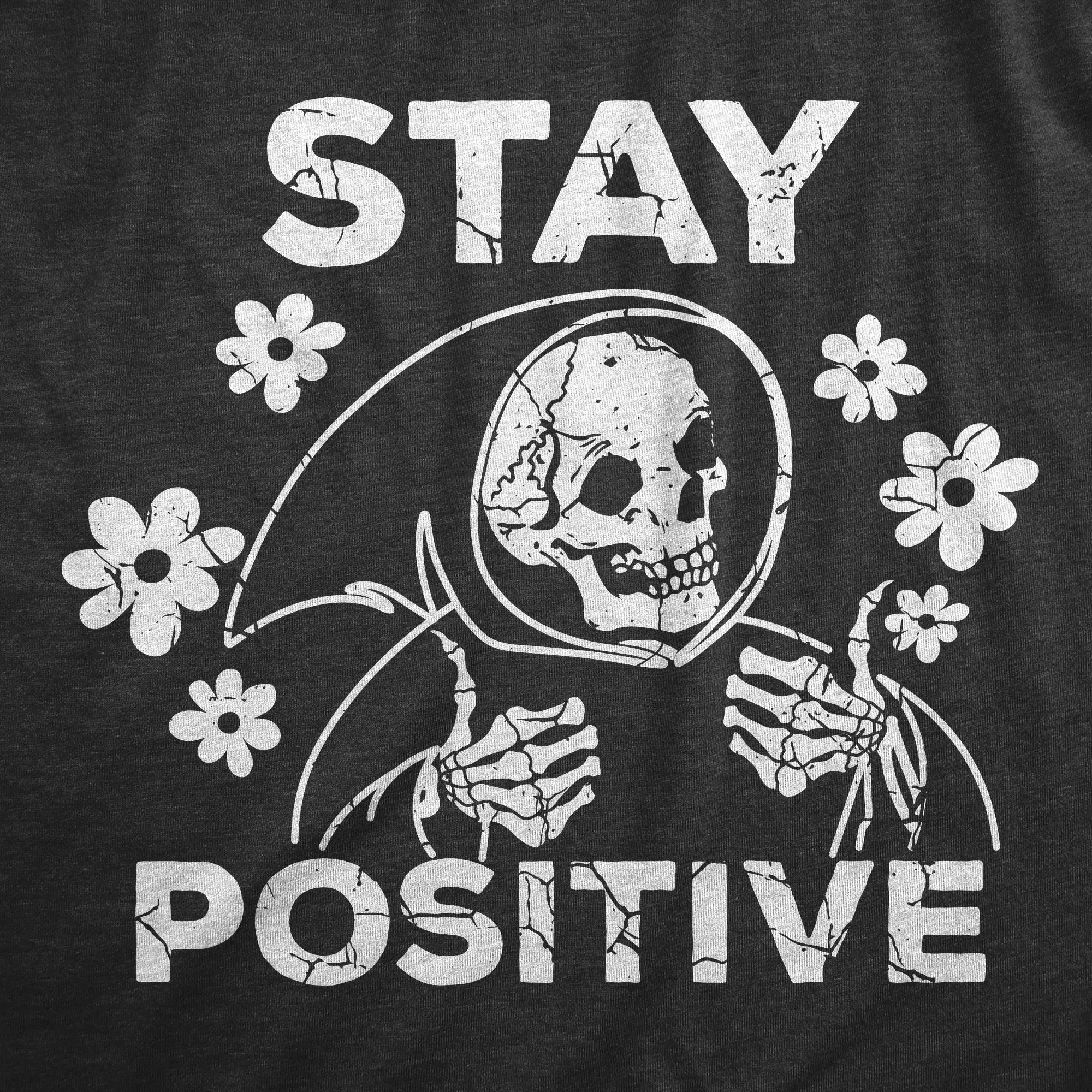 Stay Positive Men's T Shirt sold by Crazy Dog T-Shirts product image thumbnail 2