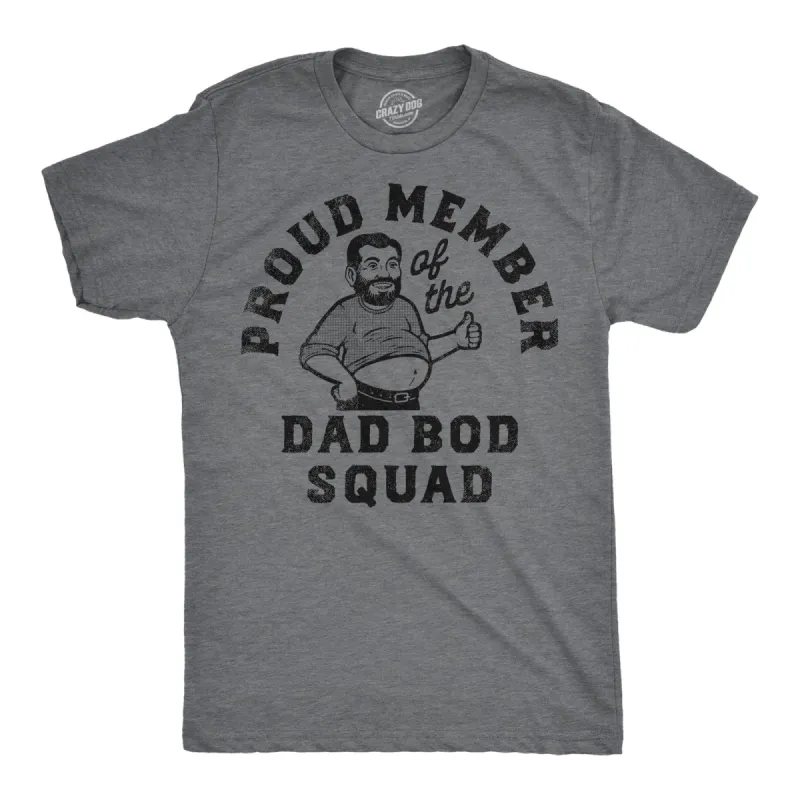 Proud Member Of The Dad Bod Squad Men's T Shirt sold by Crazy Dog T-Shirts