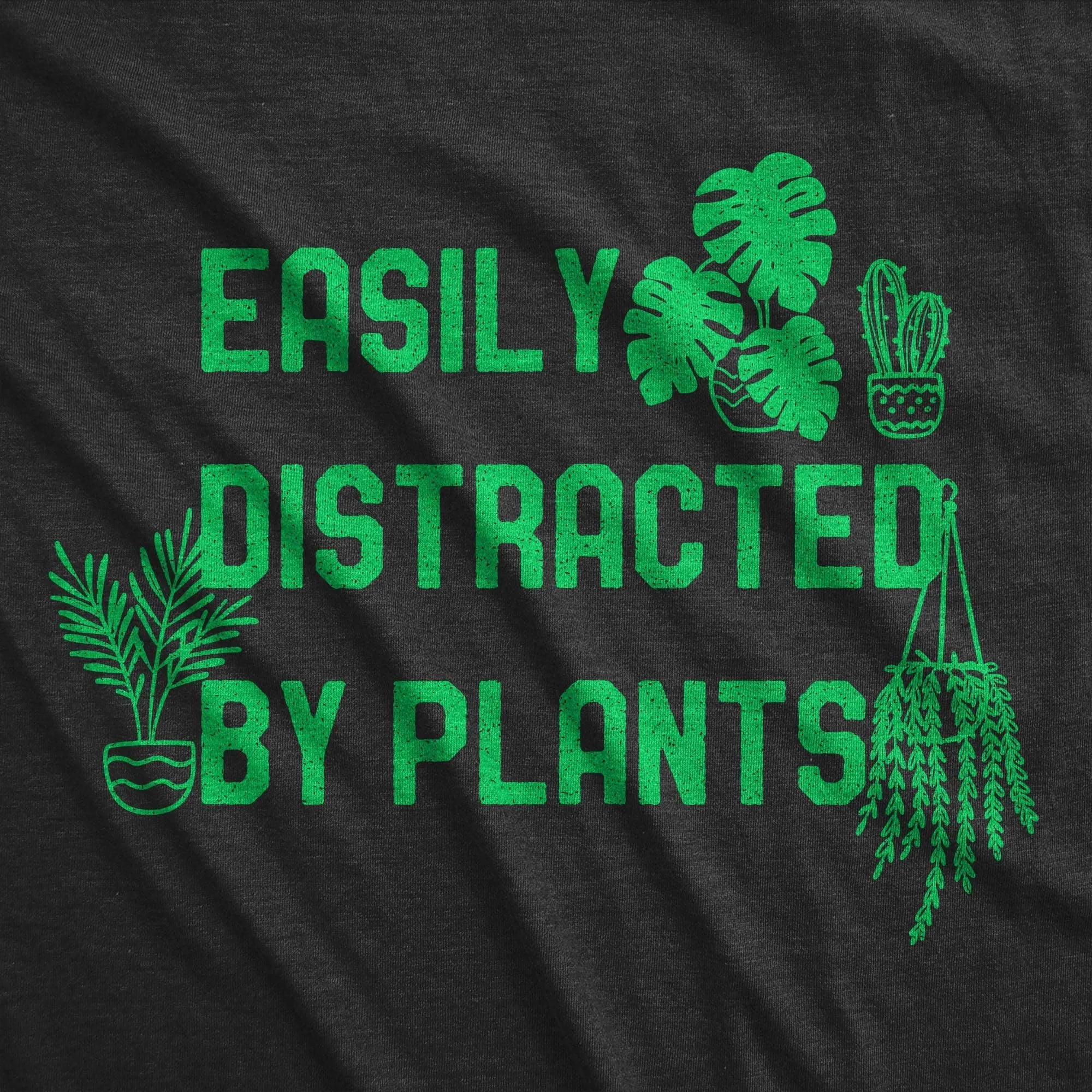 Easily Distracted By Plants Women's T Shirt sold by Crazy Dog T-Shirts product image thumbnail 2
