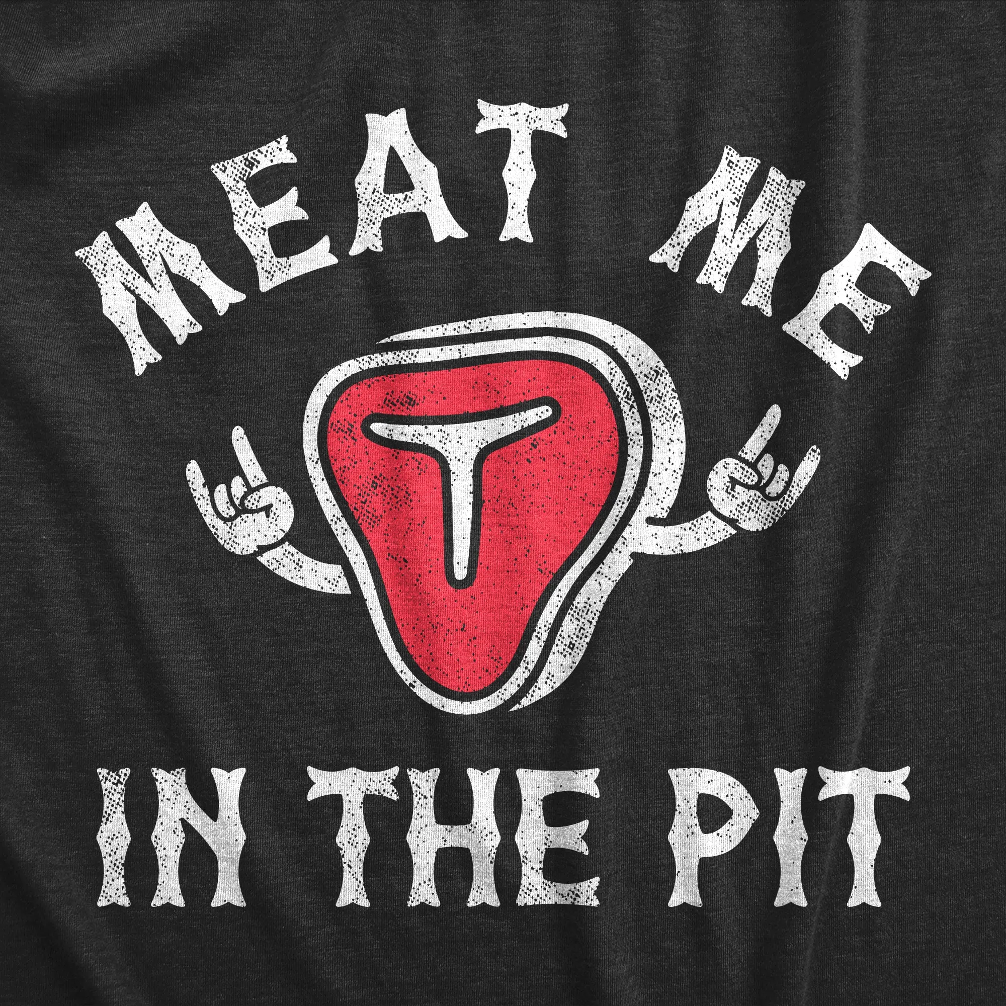 Meat Me In The Pit Men's T Shirt sold by Crazy Dog T-Shirts product image thumbnail 2