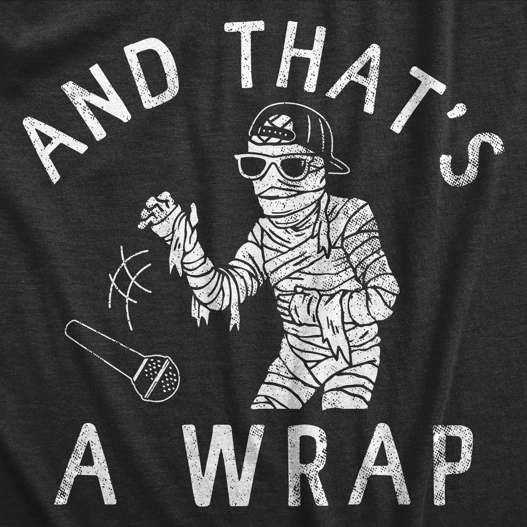 And Thats A Wrap Men's T Shirt sold by Crazy Dog T-Shirts product image thumbnail 2