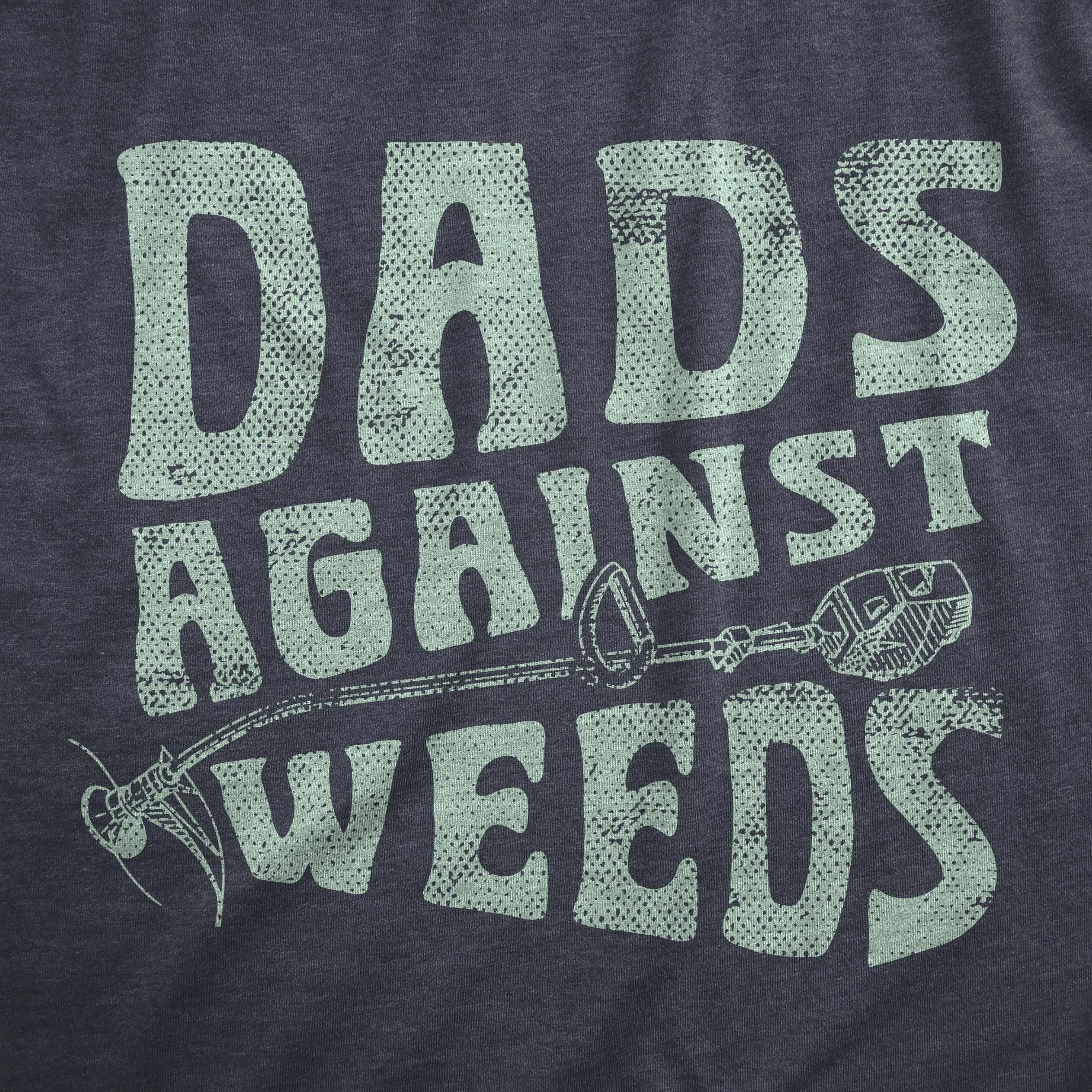Dads Against Weeds Men's T Shirt sold by Crazy Dog T-Shirts product image thumbnail 2