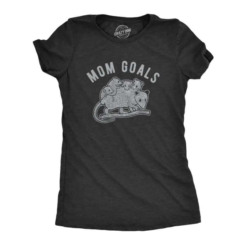 Mom Goals Women's T Shirt sold by Crazy Dog T-Shirts