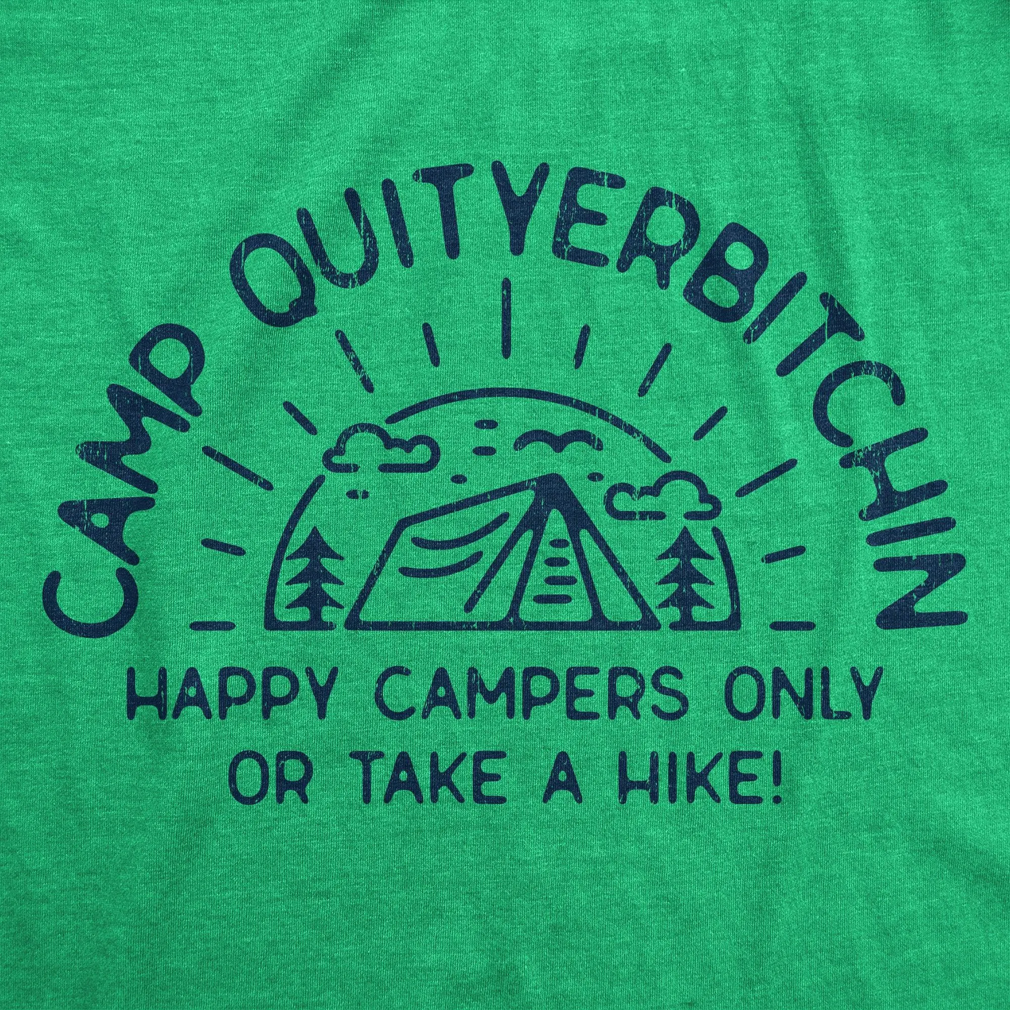 Camp Quityerbitchin Men's T Shirt sold by Crazy Dog T-Shirts product image thumbnail 2
