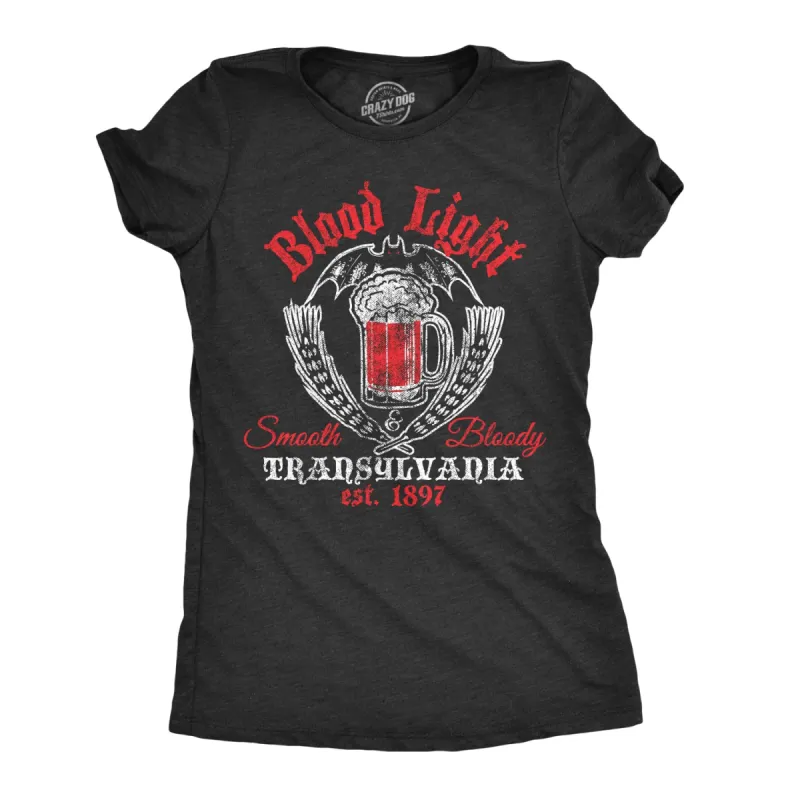 Blood Light Women's T Shirt sold by Crazy Dog T-Shirts