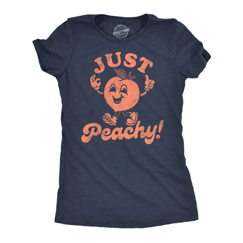 Just Peachy Women's T Shirt sold by Crazy Dog T-Shirts
