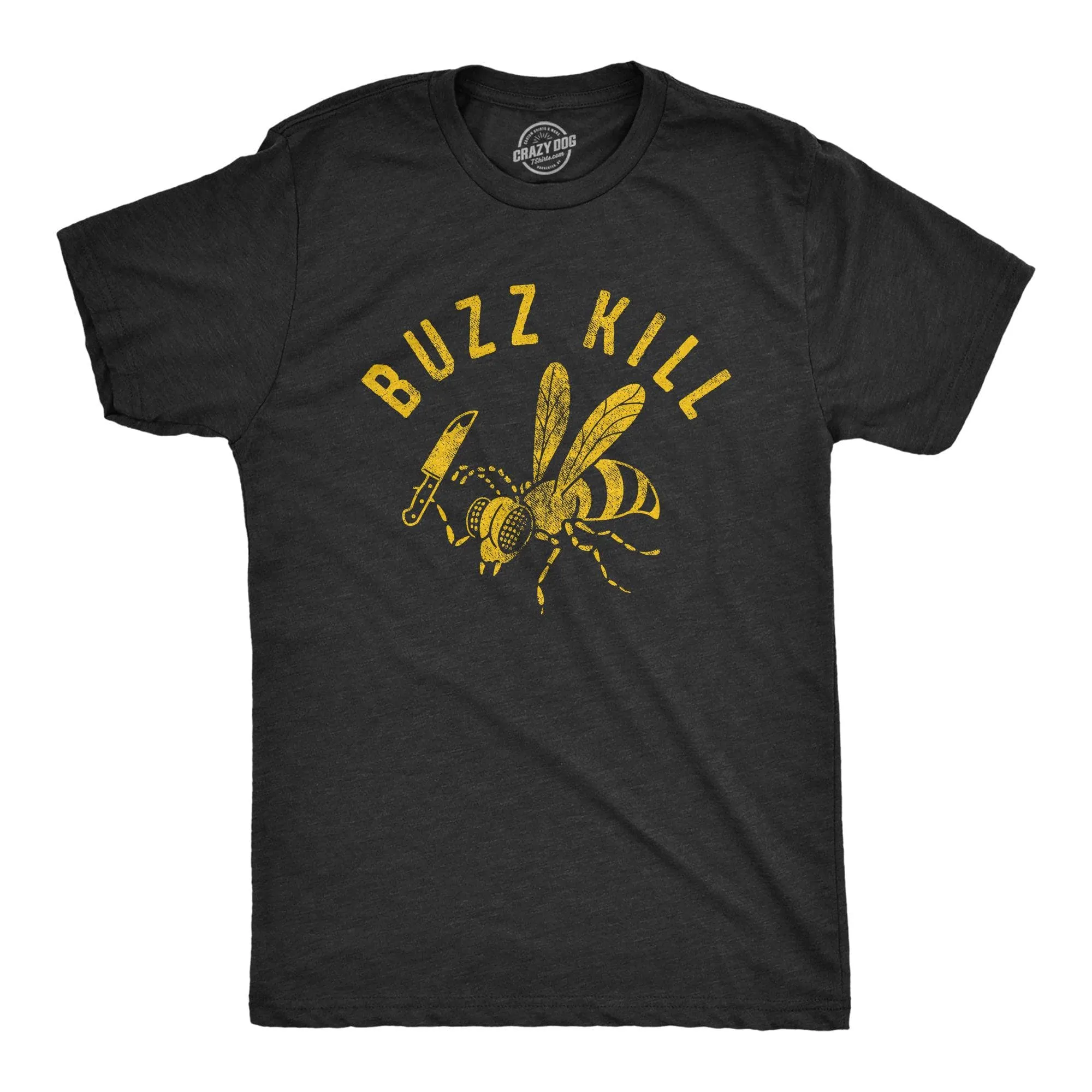 Buzz Kill Men's T Shirt sold by Crazy Dog T-Shirts