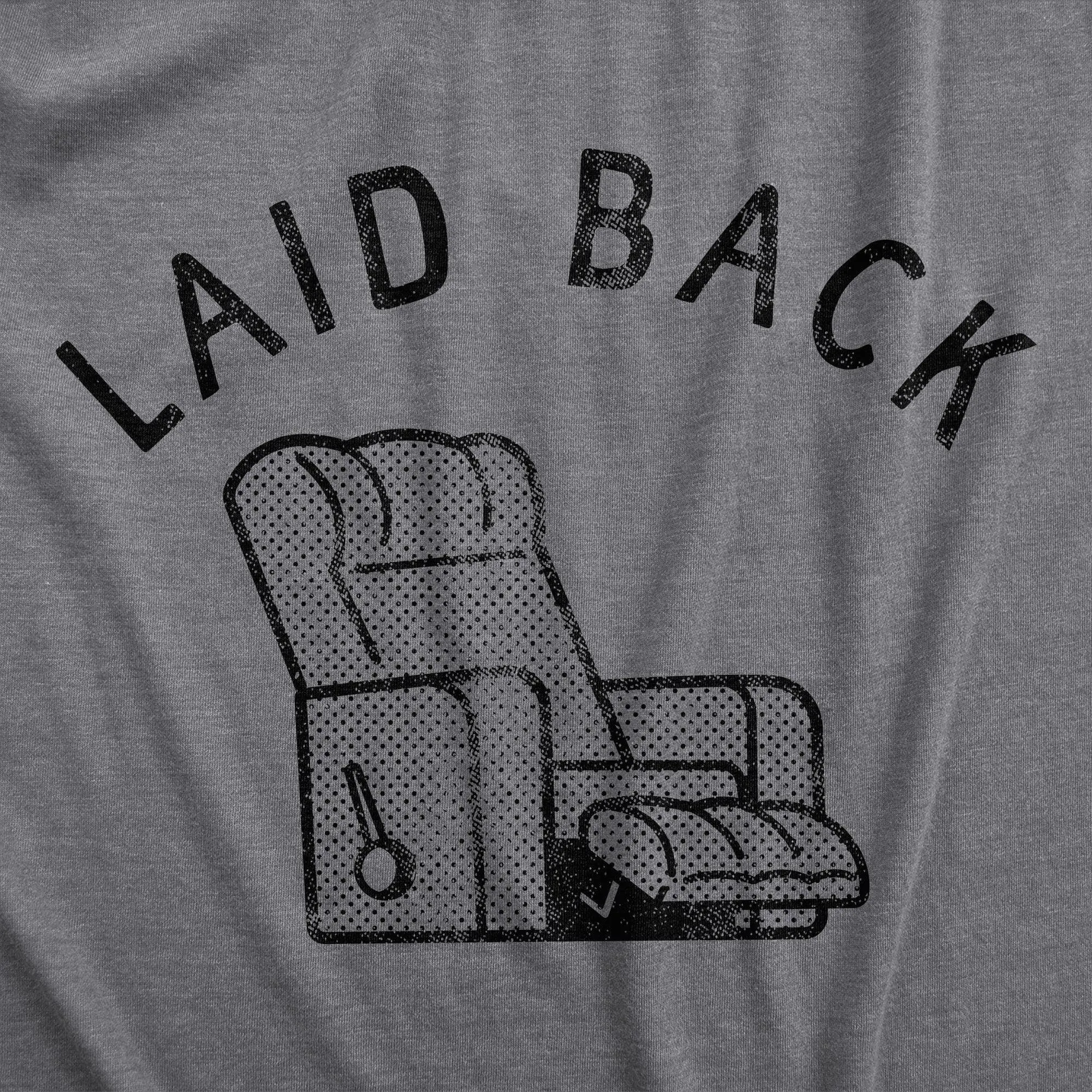 Laid Back Men's T Shirt sold by Crazy Dog T-Shirts product image thumbnail 2